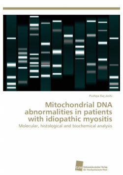 Mitochondrial DNA abnormalities in patients with idiopathic myositis