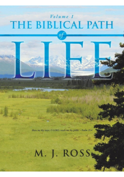 The Biblical Path of Life