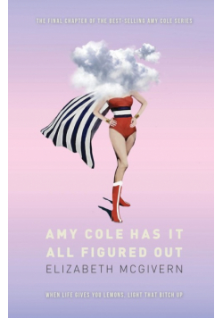 Amy Cole has it all figured out