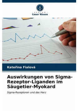 Auswirkungen von Sigma-Rezeptor-Liganden im Säugetier-Myokard