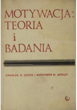 Motywacja Teoria i badania