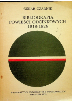 Bibliografia powieści odcinkowych 1918 1926