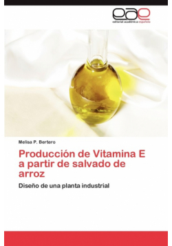 Producción de Vitamina E a partir de salvado de arroz