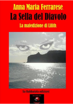 LA SELLA DEL DIAVOLO    La maledizione di Lilith