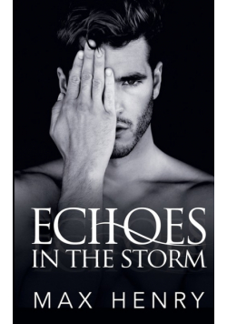 Echoes in the Storm