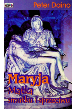 Maryja matka smutku i sprzeciwu