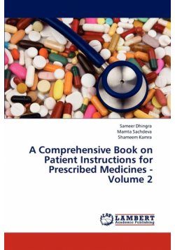 A Comprehensive Book on Patient Instructions for Prescribed Medicines - Volume 2