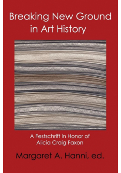 Breaking New Ground in Art History