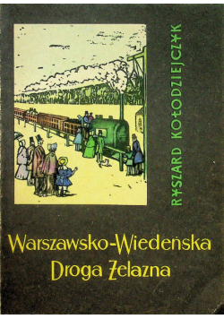 Warszawsko Wiedeńska Droga Żelazna