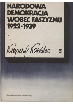 Narodowa demokracja wobec faszyzmu 1922-1939