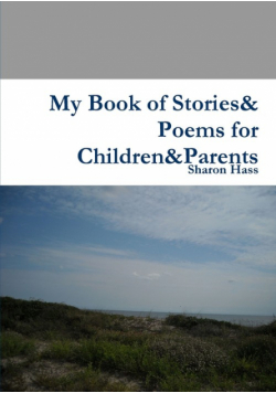 My Book of Stories& Poems for Children&Parents