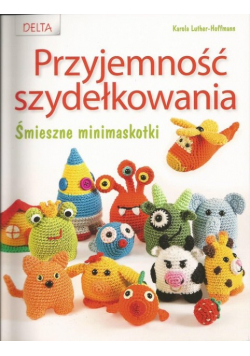 Przyjemność szydełkowania