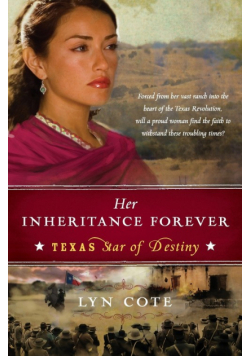 Her Inheritance Forever (Texas