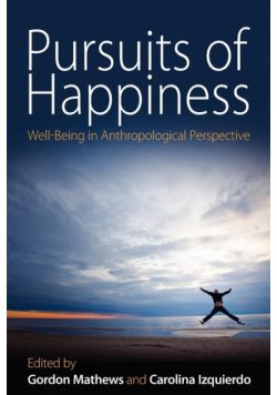 Pursuits of Happiness