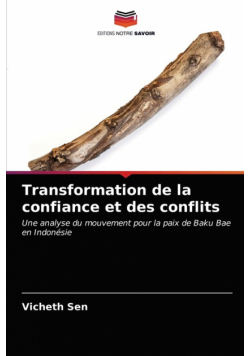 Transformation de la confiance et des conflits