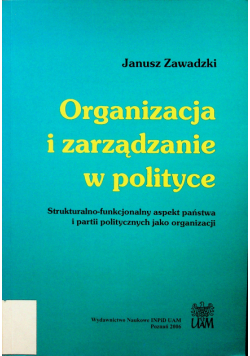 Organizacja i zarządzanie w polityce