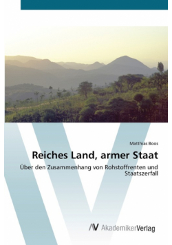 Reiches Land, armer Staat