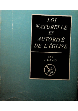 Loi Naturelle et autorite de l Eglise
