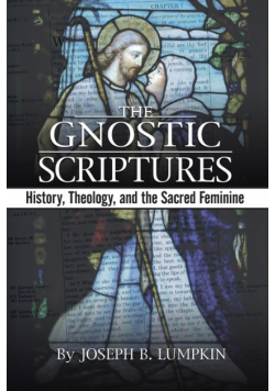 The Gnostic Scriptures