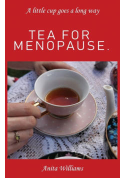 Tea for Menopause.