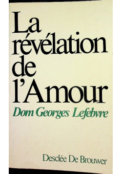 La revelation de l amour