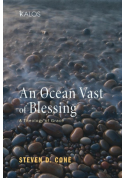 An Ocean Vast of Blessing