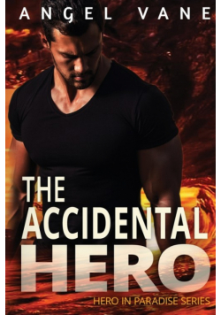 The Accidental Hero