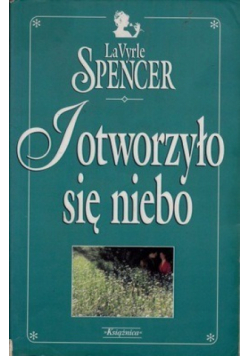 I otworzyło się niebo