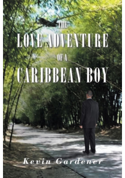 The Love Adventure Of A Caribbean Boy