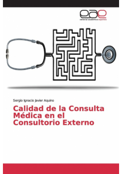 Calidad de la Consulta Médica en el Consultorio Externo