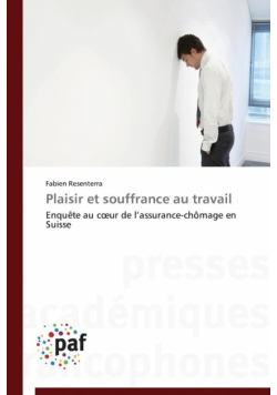 Plaisir et souffrance au travail