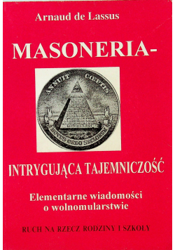 Masoneria - intrygująca tajemniczość