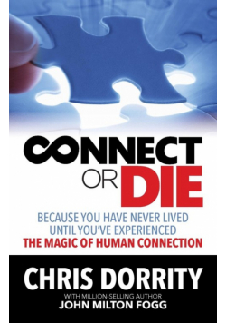 Connect or Die