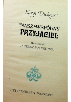 Nasz wspólny przyjaciel