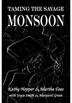 Taming the Savage Monsoon