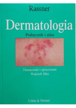 Dermatologia Podręcznik i atlas