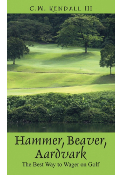 Hammer, Beaver, Aardvark