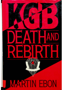 KGB death and rebirth