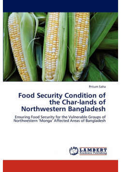 Food Security Condition of the Char-Lands of Northwestern Bangladesh