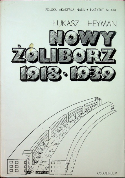 Nowy żoliborz 1918-1939