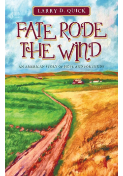 Fate Rode the Wind
