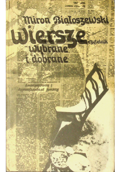 Białoszewski  Wiersze wybrane i dobrane