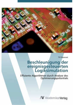 Beschleunigung der ereignisgesteuerten Logiksimulation