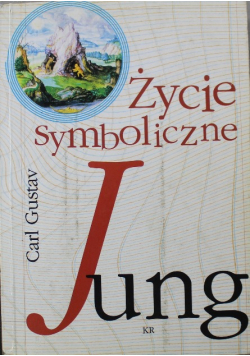 Życie symboliczne Jung