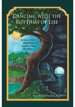 Dancing with the Rhythms of Life
