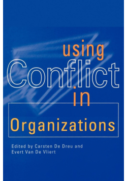 Using Conflict in Organizations