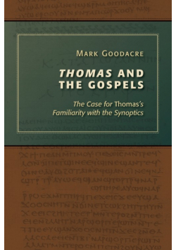 Thomas and the Gospels