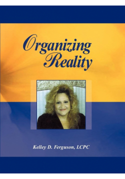 Organizing Reality