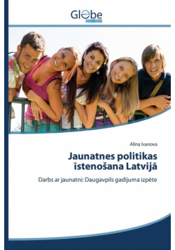 Jaunatnes politikas īstenošana Latvijā