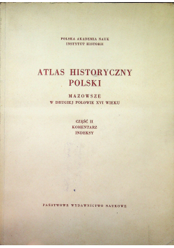 Atlas historyczny Polski Mazowsze Część II
